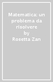 Matematica: un problema da risolvere