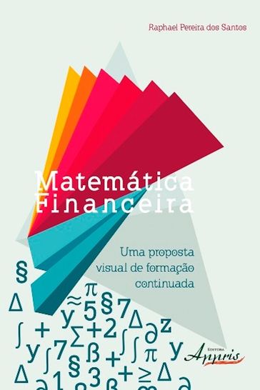 Matemática financeira - Raphael Pereira dos Santos
