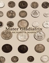 Mater Gladiatrix