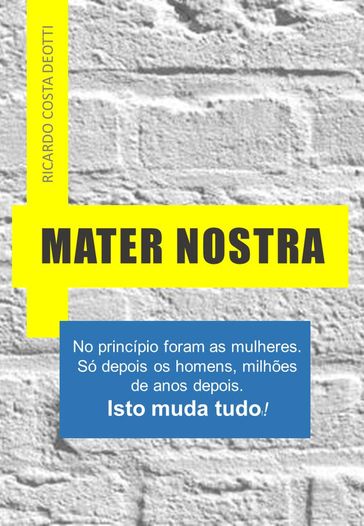 Mater Nostra - Ricardo Deotti