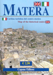 Matera. Cartina turistica del centro storico-Carte touristique du centre historique. Ediz. bilingue