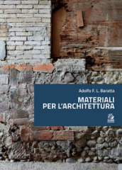 Materiali per l architettura