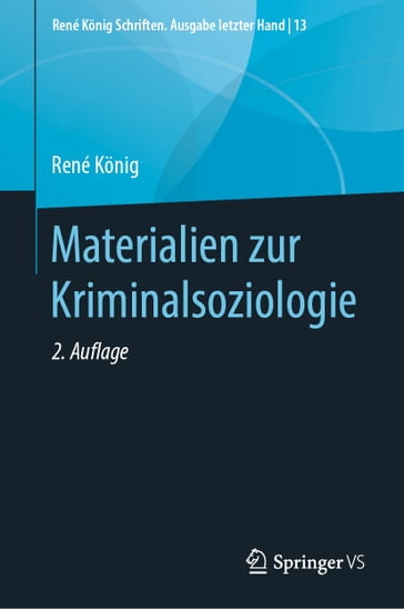 Materialien zur Kriminalsoziologie - René Konig