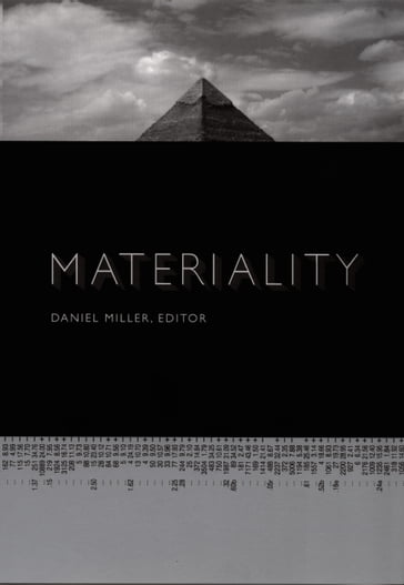 Materiality - Fred R. Myers - Lynn Meskell - Matthew Engelke - Michael Rowlands