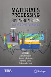 Materials Processing Fundamentals 2024