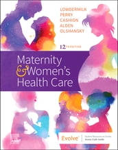 Maternity and Women s Health Care E-Book