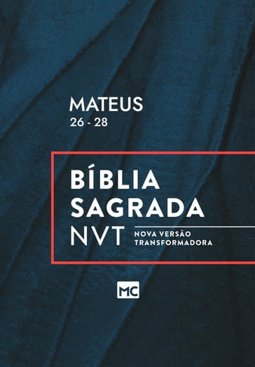 Mateus 26 - 28 - EDITORA MUNDO CRISTÃO