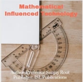 Mathematical Influenced Technology