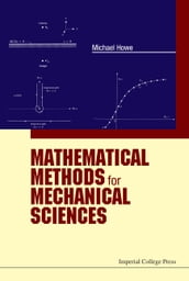 Mathematical Methods For Mechanical Sciences