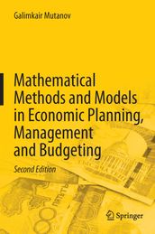 Mathematical Methods and Models in Economic Planning, Management and Budgeting