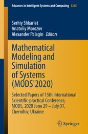 Mathematical Modeling and Simulation of Systems (MODS 2020)