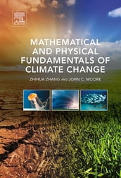 Mathematical and Physical Fundamentals of Climate Change