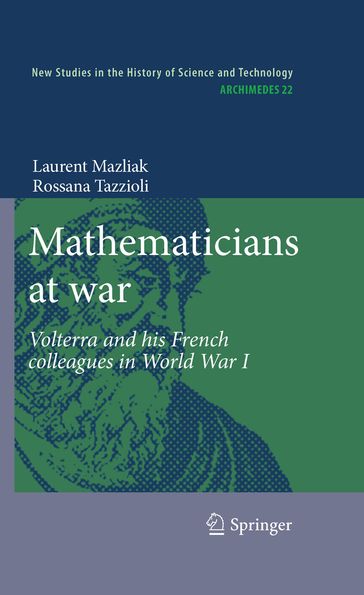 Mathematicians at war - Laurent Mazliak - Rossana Tazzioli
