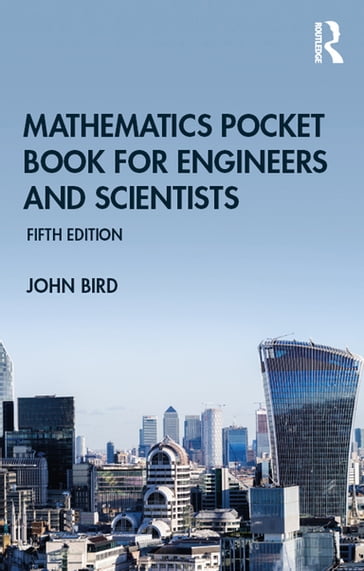 Mathematics Pocket Book for Engineers and Scientists - John Bird