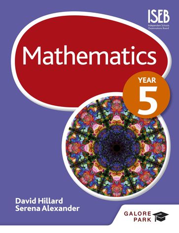 Mathematics Year 5 - David Hillard - Serena Alexander