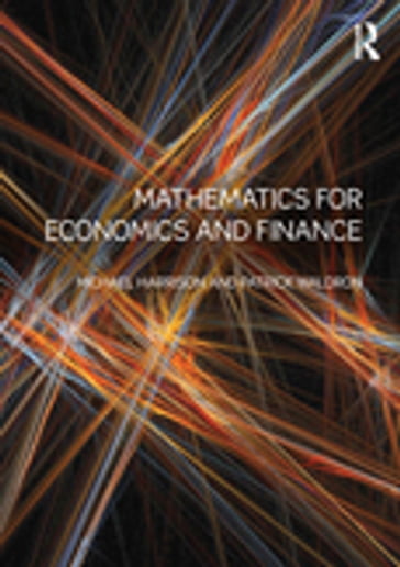 Mathematics for Economics and Finance - Michael Harrison - Patrick Waldron