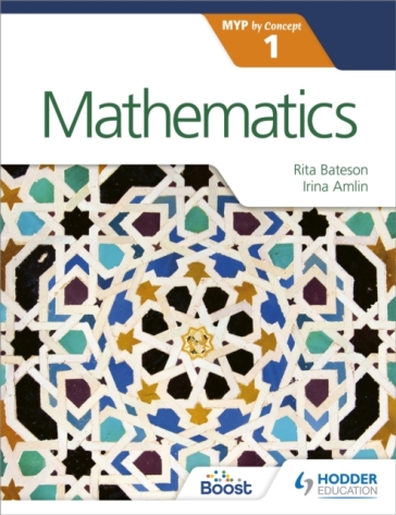 Mathematics for the IB MYP 1 - Irina Amlin - Rita Bateson