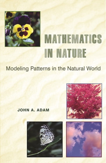 Mathematics in Nature - JOHN ADAM