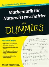 Mathematik für Naturwissenschaftler für Dummies