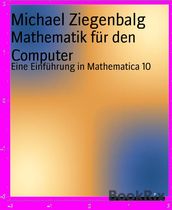 Mathematik für den Computer