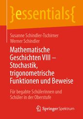 Mathematische Geschichten VIII  Stochastik, trigonometrische Funktionen und Beweise