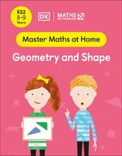 Maths No Problem! Geometry and Shape, Ages 8-9 (Key Stage 2)