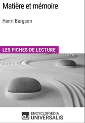 Matière et mémoire d Henri Bergson