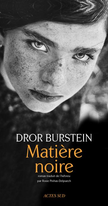 Matière noire - Dror Burstein