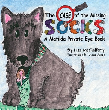 Matilda Private Eye - Lisa McClafferty