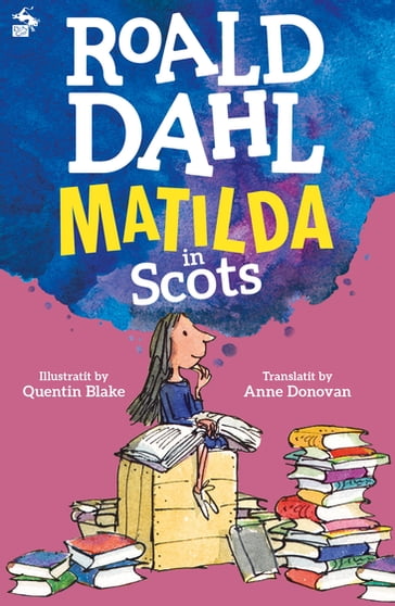 Matilda in Scots - Dahl Roald