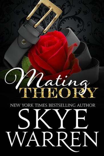 Mating Theory - Skye Warren
