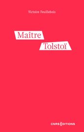 Maître Tolstoï - L instituteur dont vous ne voulez pas