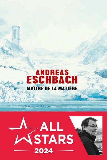 Maître de la matière - Andreas Eschbach