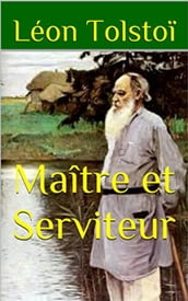 Maître et Serviteur