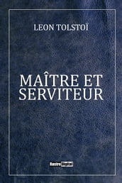 Maître et Serviteur