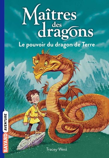 Maîtres des dragons, Tome 01 - Tracey West