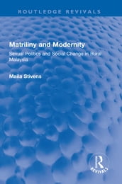 Matriliny and Modernity