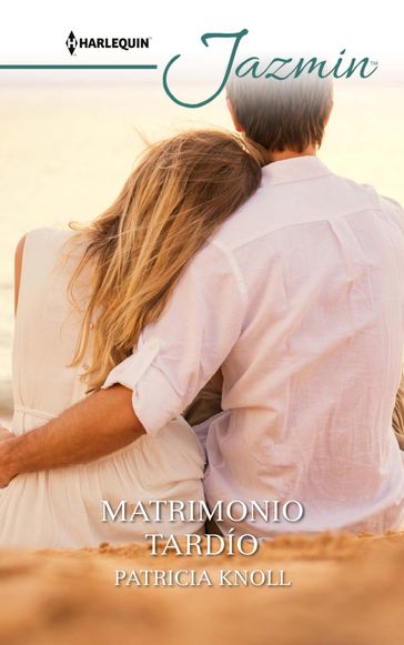 Matrimonio tardío - Patricia Knoll