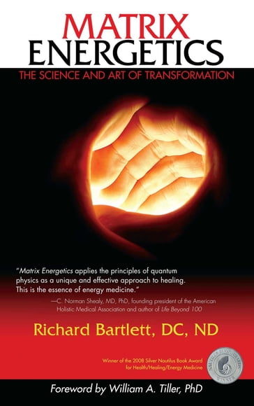 Matrix Energetics - Richard Bartlett - DC - ND