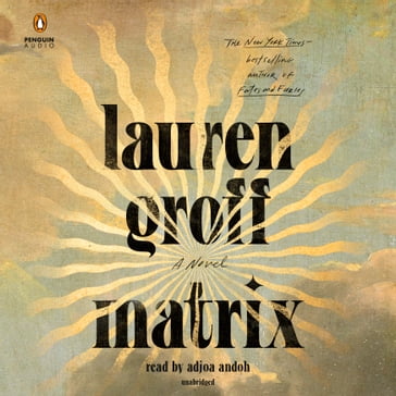 Matrix - Lauren Groff