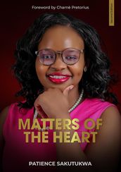 Matters of the Heart Edition 2
