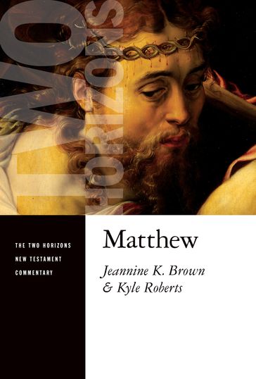 Matthew - Jeannine K. Brown - Kyle Roberts