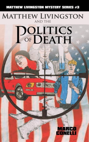 Matthew Livingston and the Politics of Death - Marco Conelli