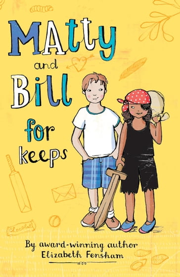 Matty and Bill for Keeps - Elizabeth Fensham