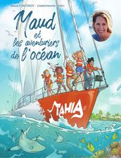 Maud Fontenoy et les aventuriers de l océan