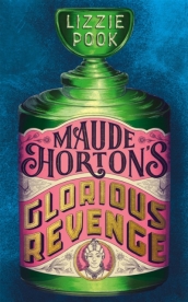 Maude Horton s Glorious Revenge