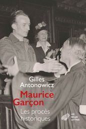 Maurice Garçon. Procès historiques