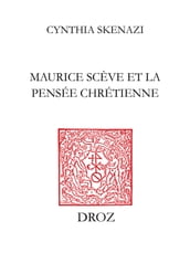 Maurice Scève et la pensée chrétienne