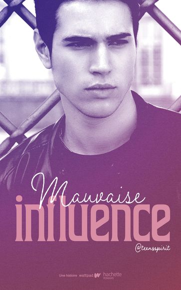 Mauvaise influence - Teenspirit