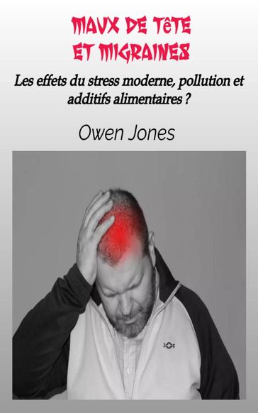 Maux de tête et Migraines - Jones Owen
